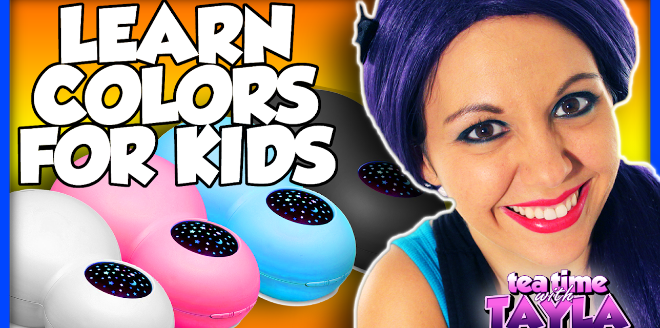 Learn Colors for Kids on Tea Time with Tayla