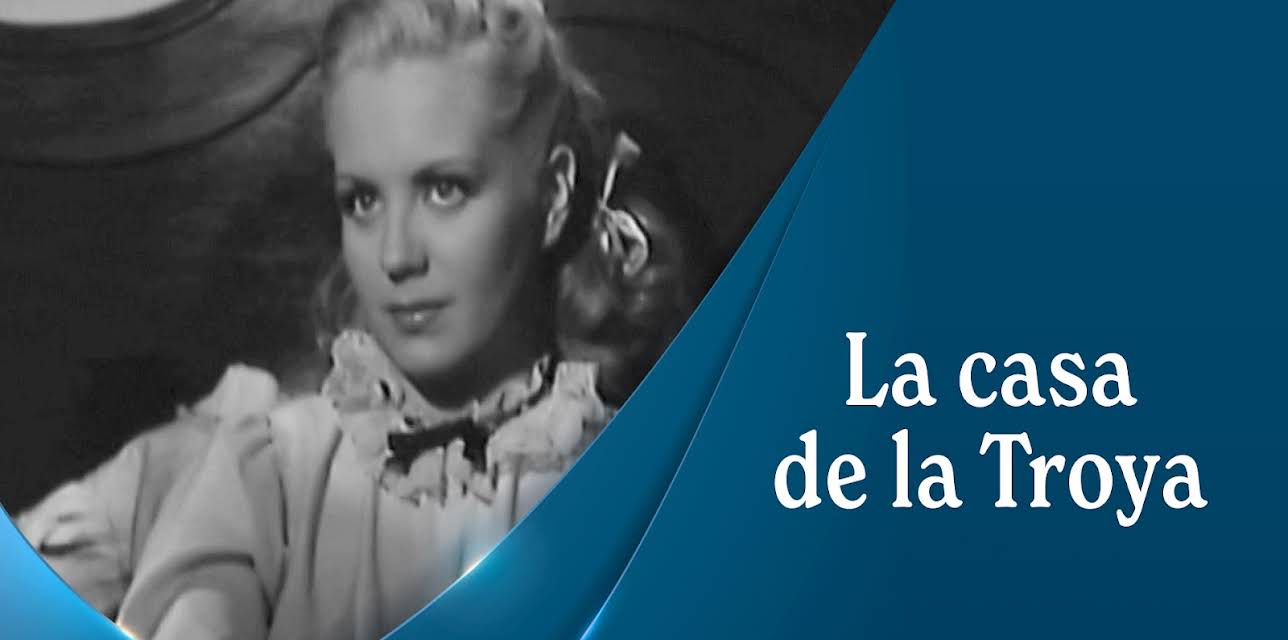 La casa de la Troya (1947)