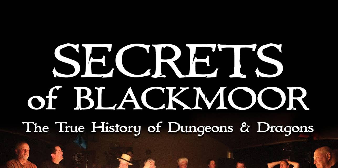 Secrets of Blackmoor: The True History of Dungeons & Dragons (2019)