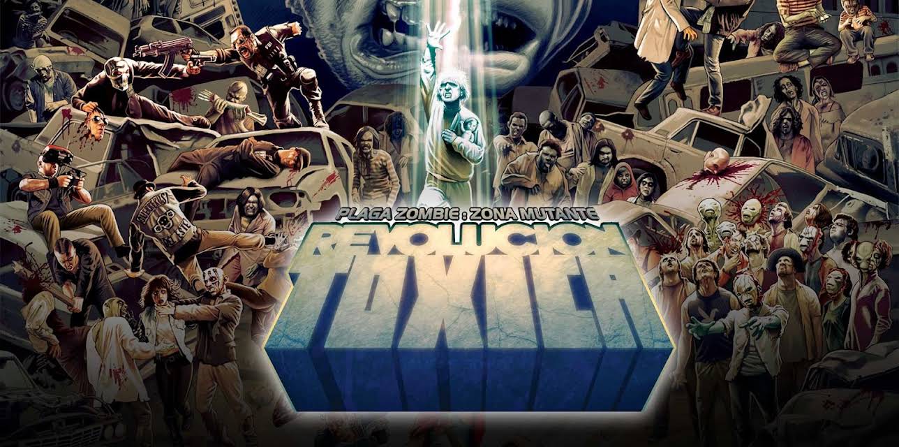 Plaga Zombie: Zona Mutante: Revolución Tóxica (2022)