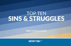 Top Ten Sins and Struggles: #10 - Laziness