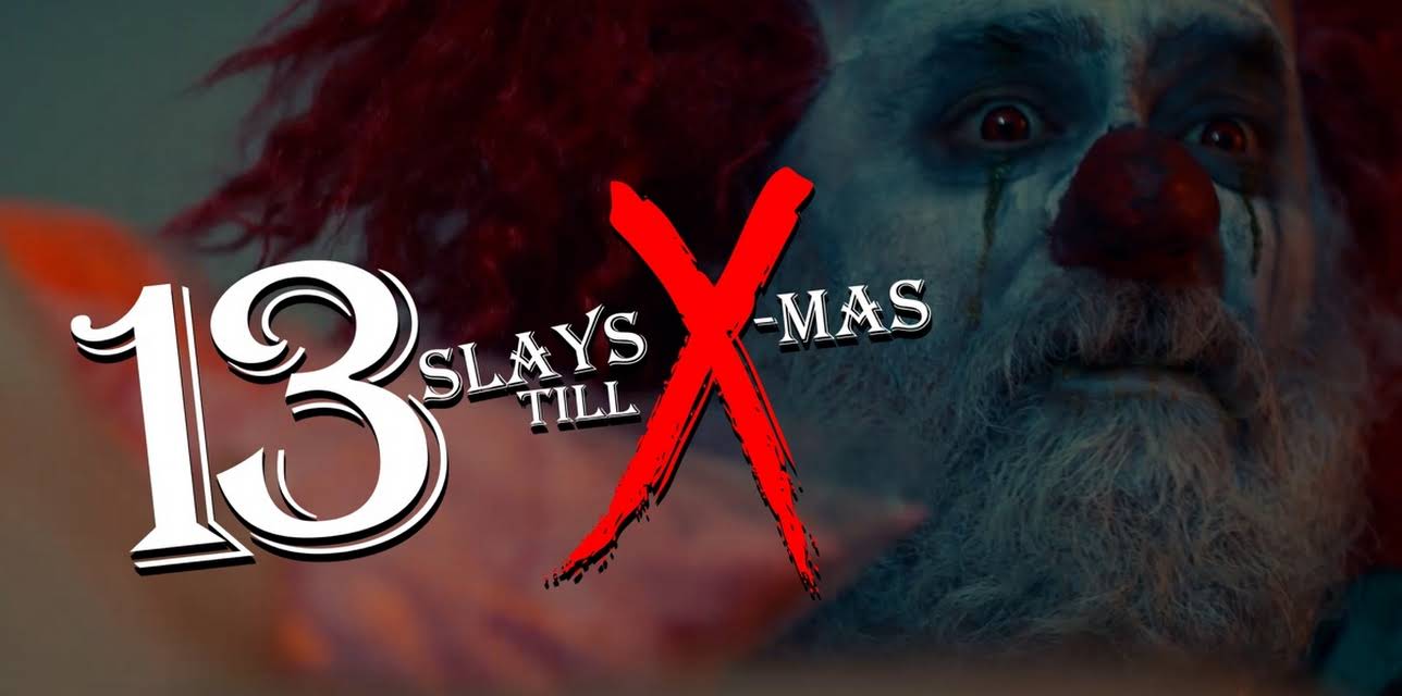 13 Slays Til Xmas (2021)