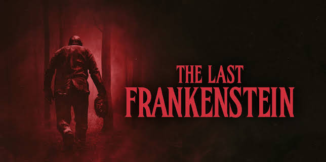 The Last Frankenstein (2022)