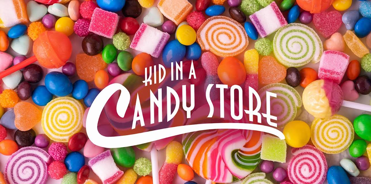 Kid In a Candy Store