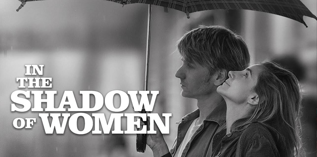 In the Shadow of Women (2016)