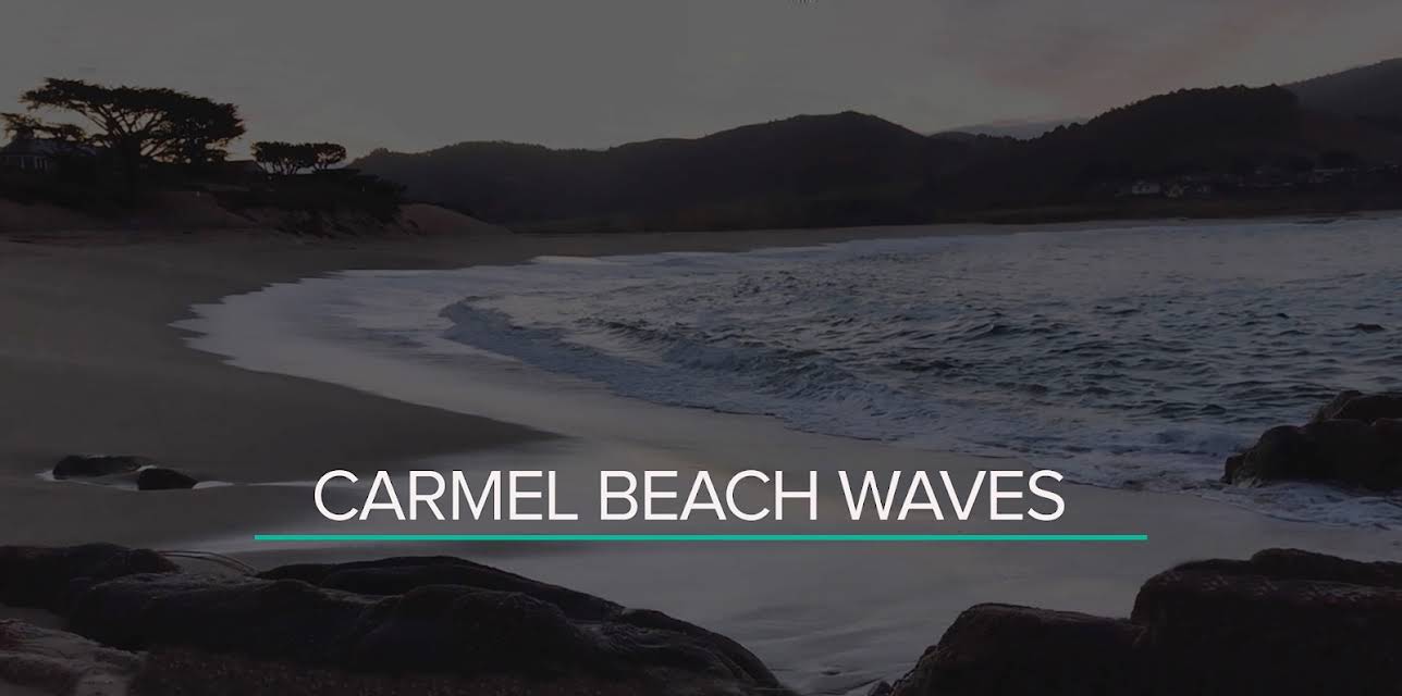 Carmel Beach Waves for sleep