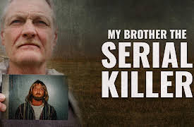 My Brother the Serial Killer Season 1: My Brother the Serial Killer