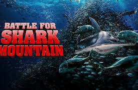Battle for Shark Mountain: Battle for Shark Mountain