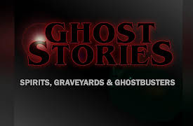 Ghost Stories: Spirits, Graveyards & Ghostbusters