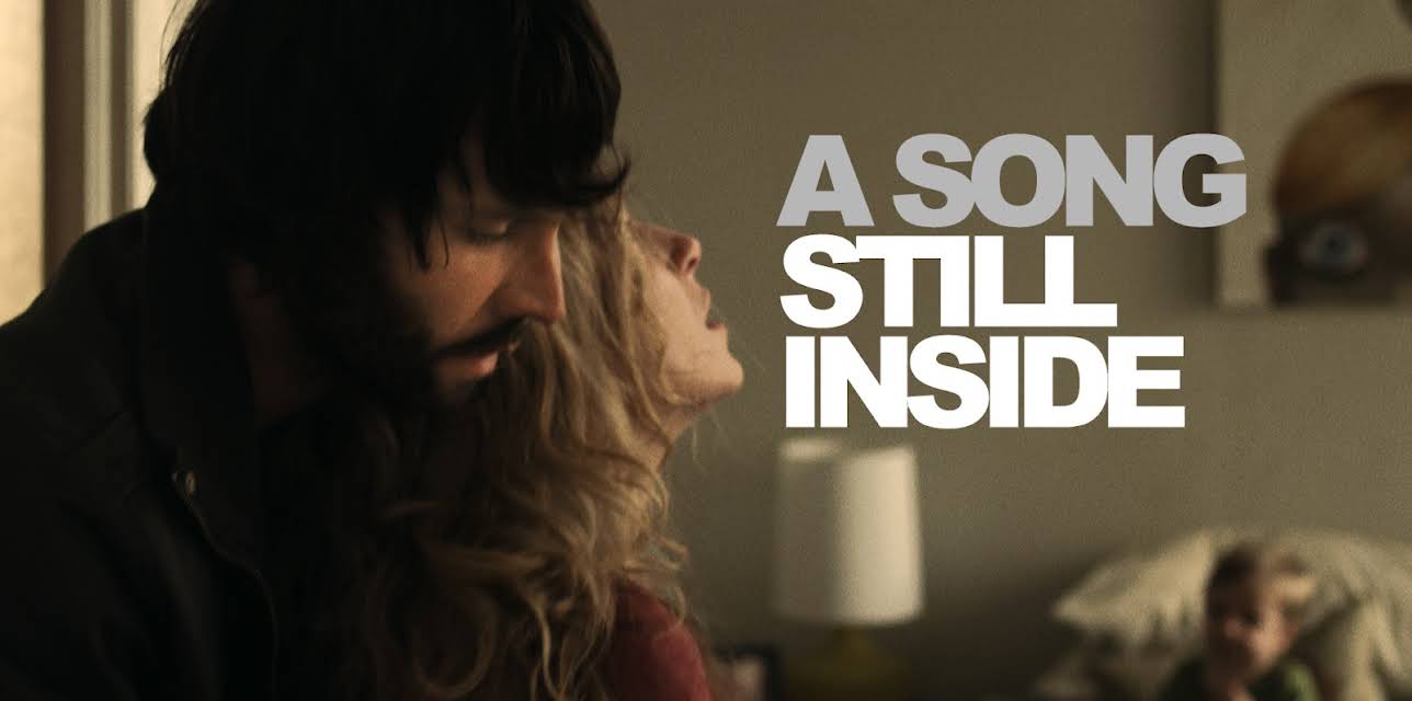 A Song Still Inside (2013)