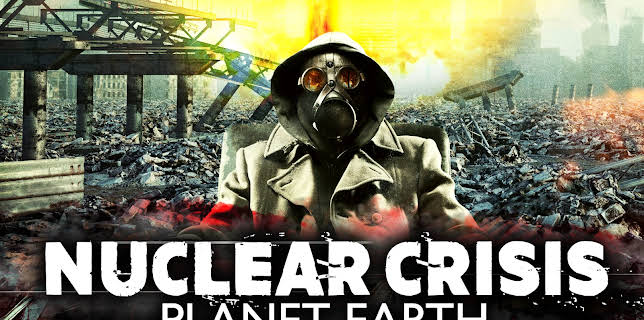 Nuclear Crisis: Planet Earth (2023)