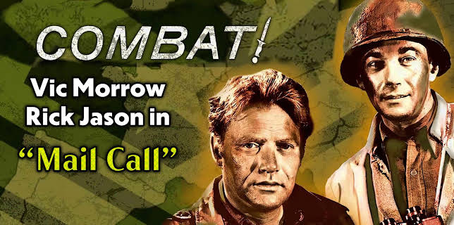 Combat - Vic Morrow, Rick Jason in "Mail Call" (1964)