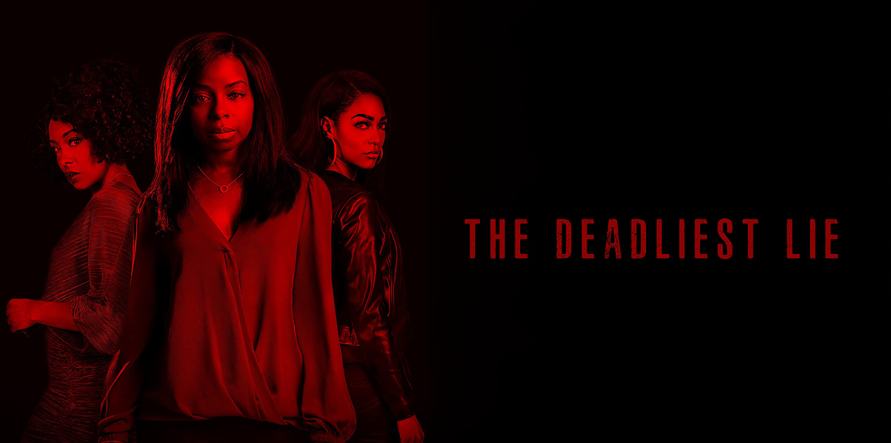 The Deadliest Lie (2021)