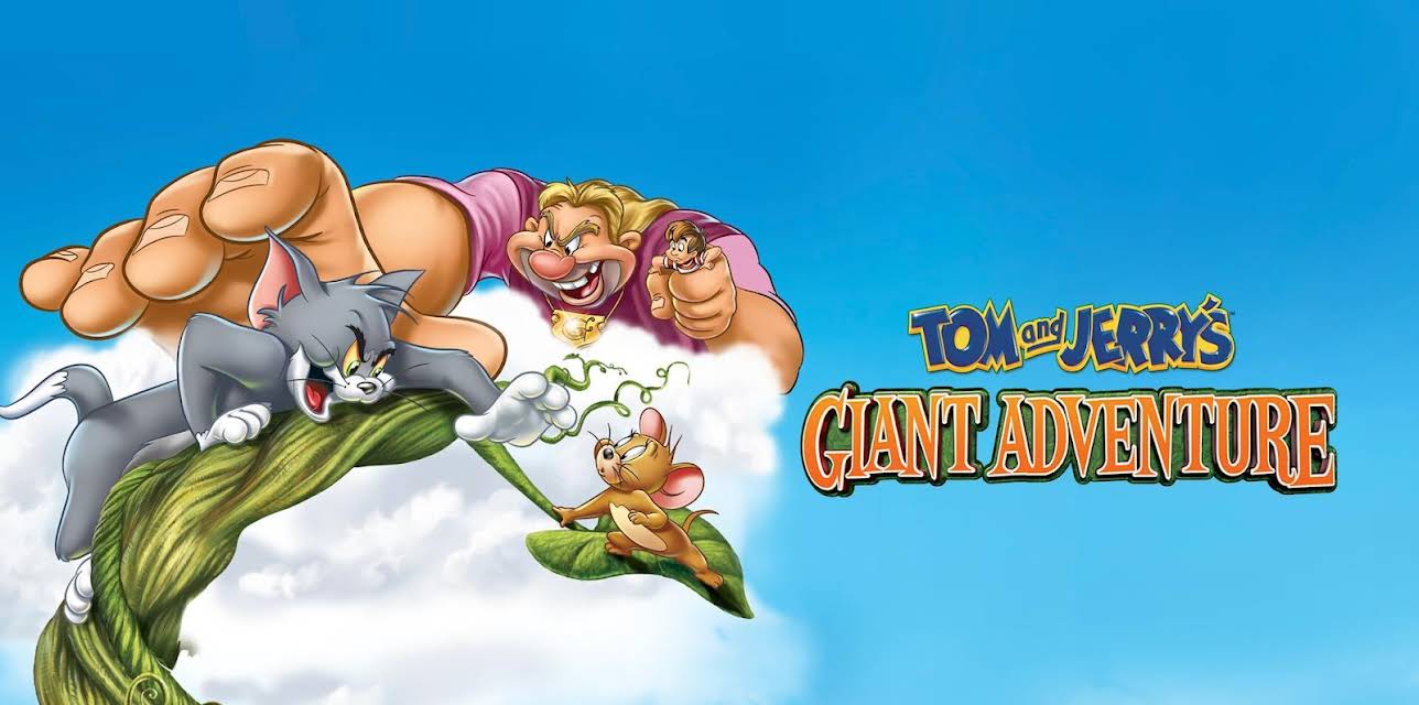 Tom and Jerry's Giant Adventure (2013)