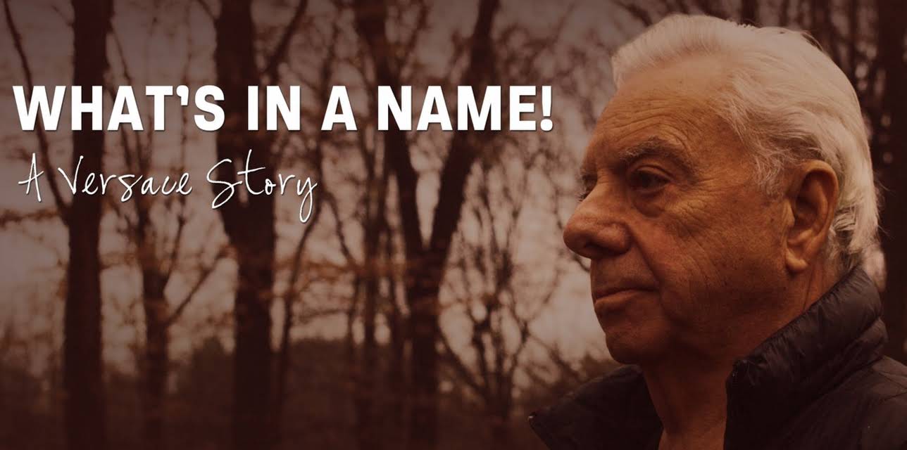 What's in A Name - A Versace Story (2022)