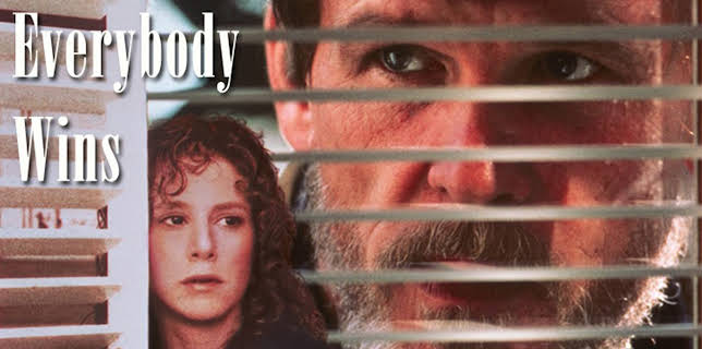 Everybody Wins (1990)