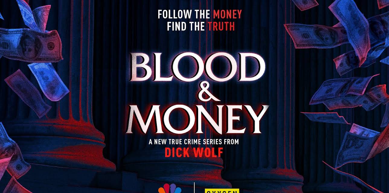 Blood & Money