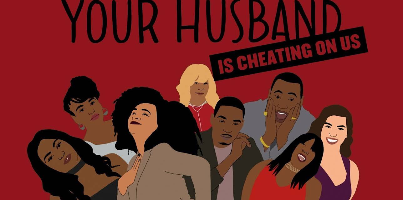 Your Husband Is Cheating On Us, Season 1