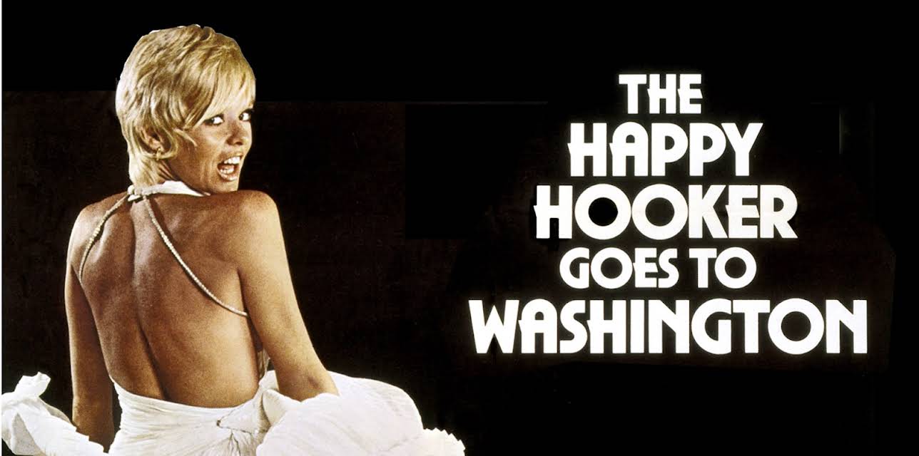 Happy Hooker Goes To Washington (1977)