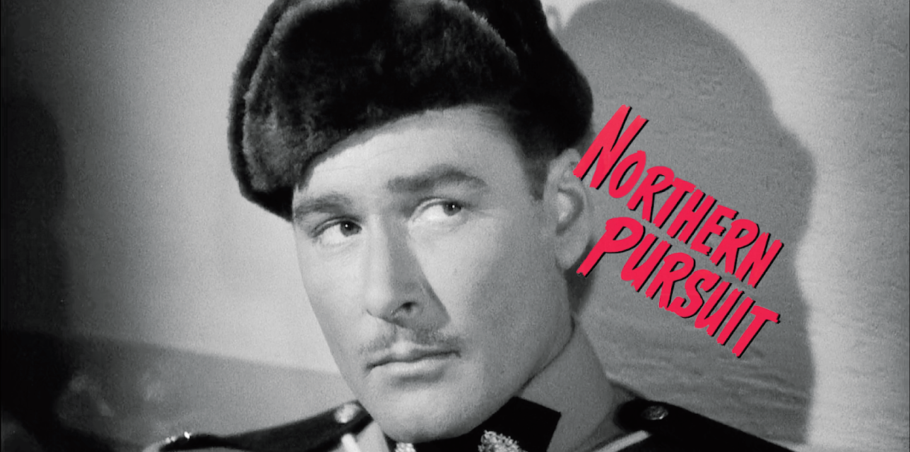 Northern Pursuit (1943)
