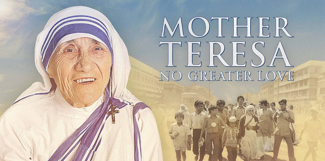 Mother Teresa: No Greater Love (2022)
