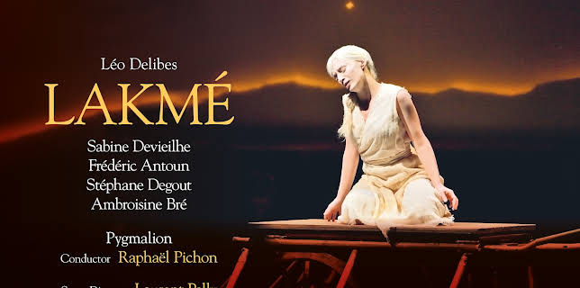 Delibes: Lakmé (2023)