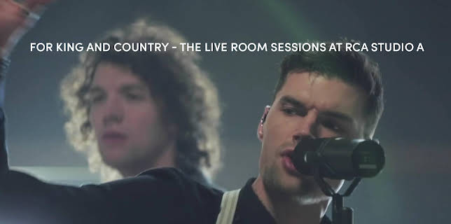 For King and Country - The Live Room Sessions at RCA Studio A (2015)