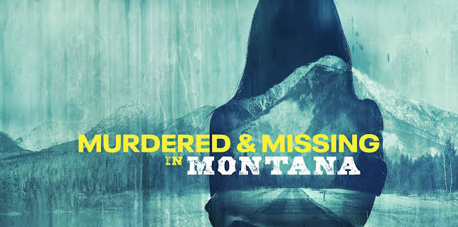 Murdered and Missing in Montana (2026)
