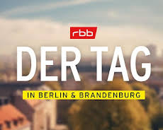 DER TAG in Berlin & Brandenburg