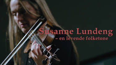 12:45: Susanne Lundeng – en levende folketone | NRK 1 | 9/20 2026