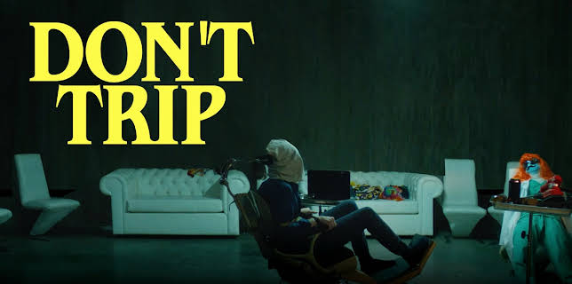 Don't Trip (2025)