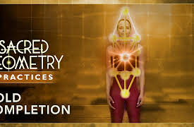 Sacred Geometry: Spiritual Science: Practice: GOLD Completion