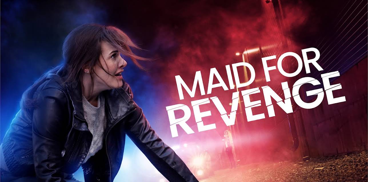 Maid For Revenge