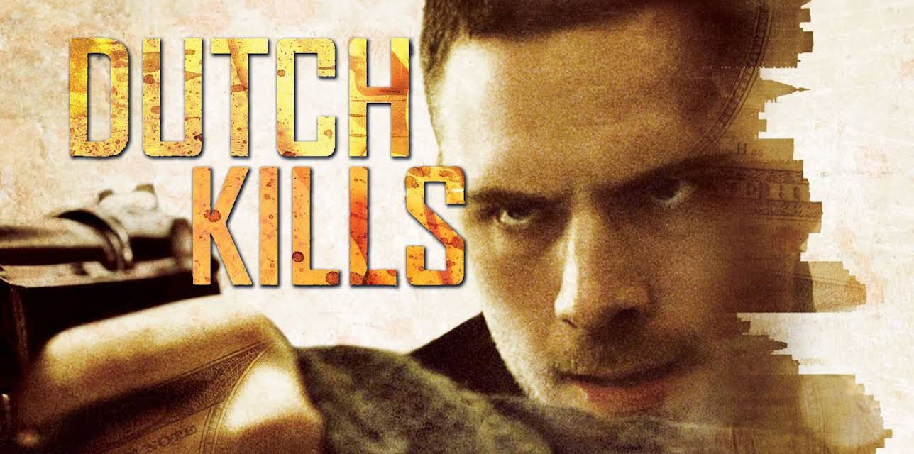 Dutch Kills (2015)