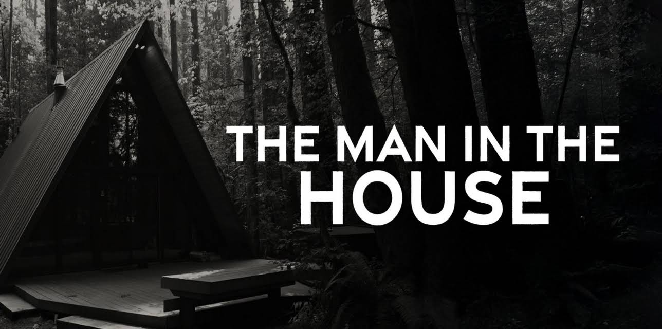 The Man in the House