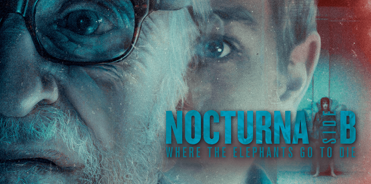 Nocturna: Side B - Where The Elephants Go To Die (2022)