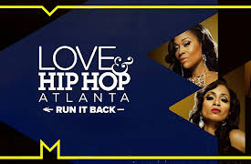 Love & Hip Hop Atlanta: Run It Back Season 1: The "A" List
