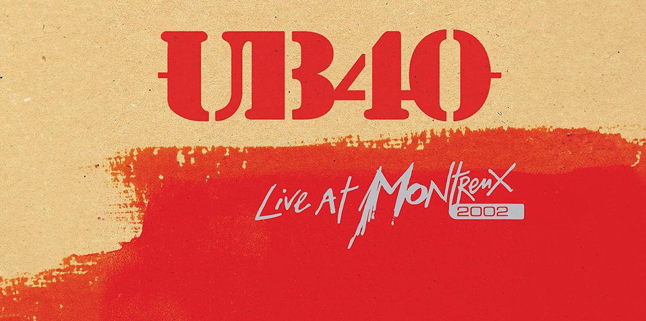 UB40 - Live at Montreux 2002 (2012)