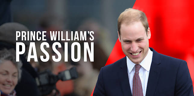 Prince William’s Passion