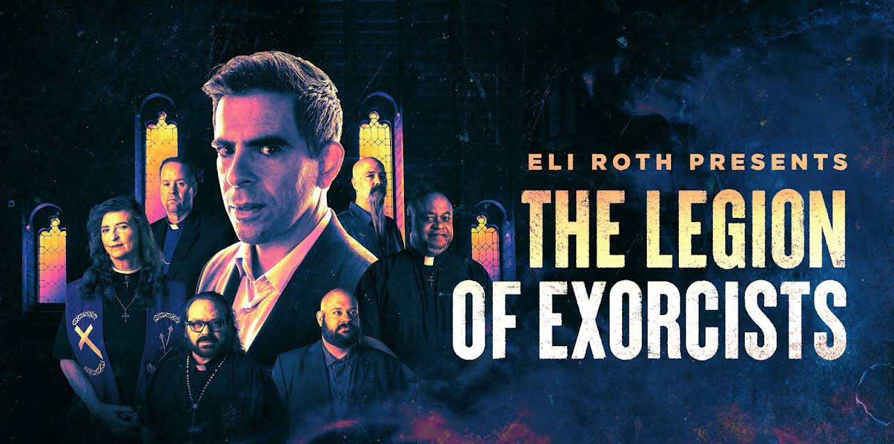 Eli Roth Presents: The Legion of Exorcists
