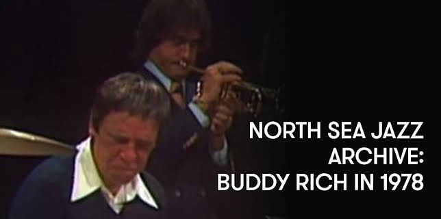 North Sea Jazz Archive: Buddy Rich in 1978 (1978)