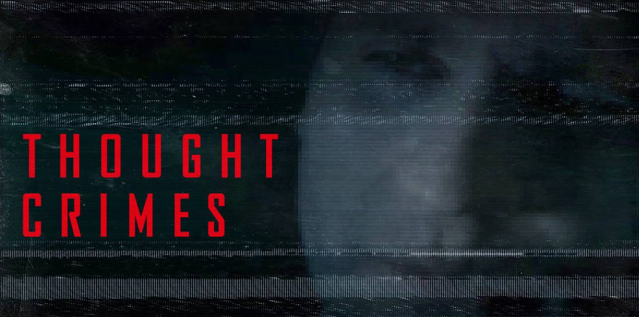 Thought Crimes: The Case of the Cannibal Cop (2015)