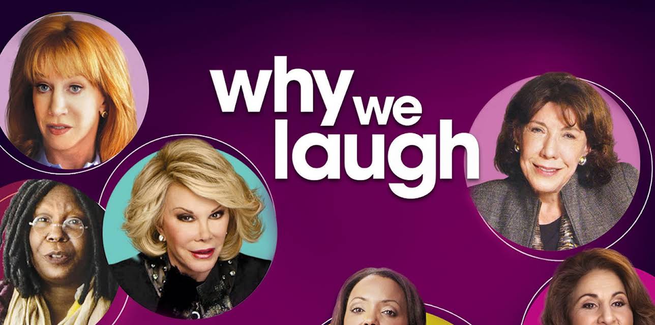 Why We Laugh: Funny Women (2013)