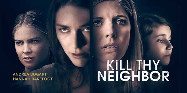 Kill Thy Neighbor (2019)