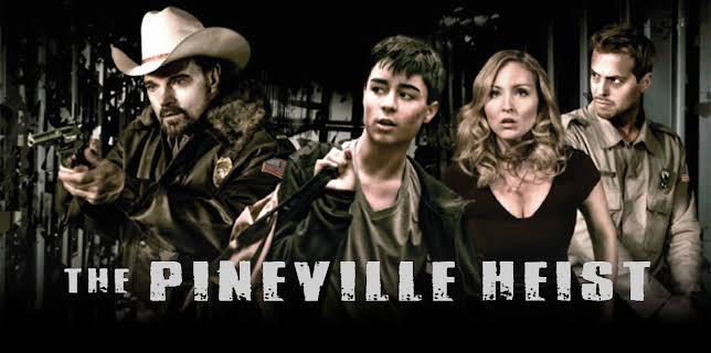 Pineville Heist (2016)