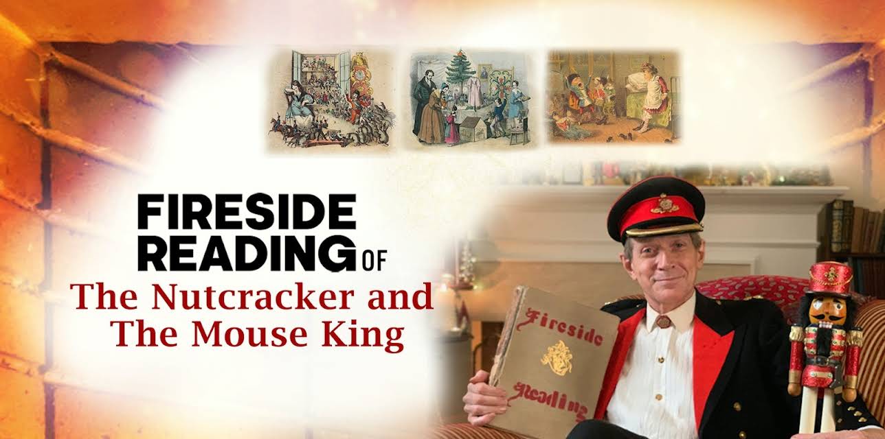 Fireside Reading of The Nutcracker and The Mouse King