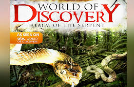World of Discovery - The Complete Series: World Of Discovery - Realm of the Serpent