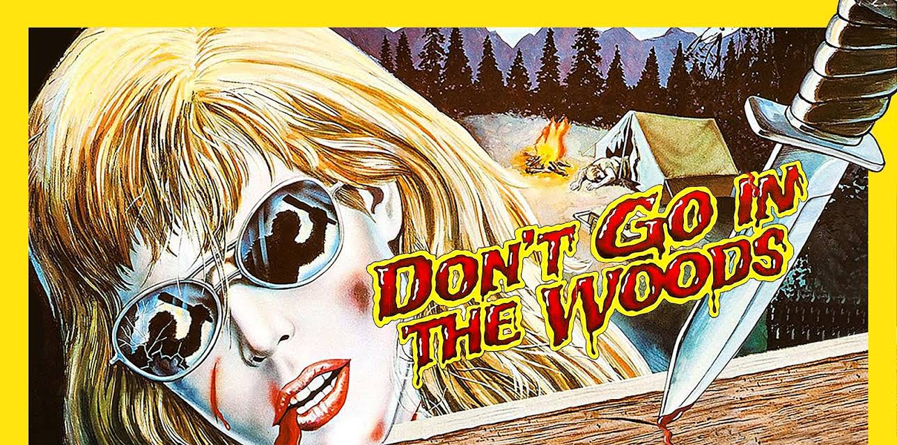 Don't Go in the Woods (1981)