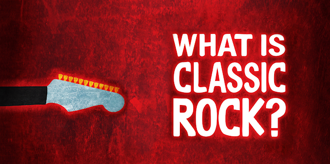 What Is Classic Rock? (2018)
