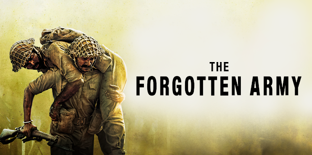 The Forgotten Army - Azaadi ke liye